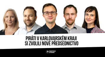 Piráti v Karlovarském kraji si zvolili nové předsednictvo